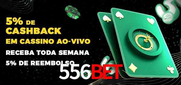 Promoções do cassino ao Vivo 556bet