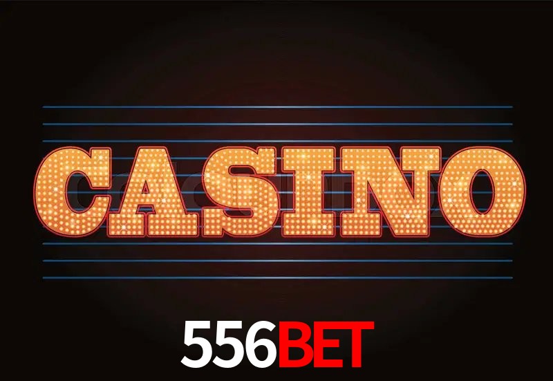 Casino VIP 556bet